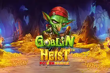 Goblin Heist Power Nudge